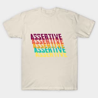 Assertive T-Shirt